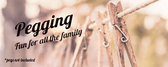 Pegging - fun for all the family.